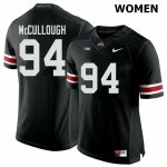Women's Ohio State Buckeyes #94 Roen McCullough Black Nike NCAA College Football Jersey Stability GQU8644UT